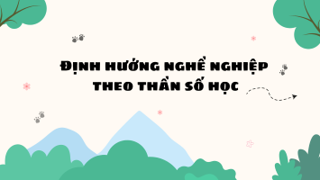 Định hướng nghề nghiệp theo thần số học