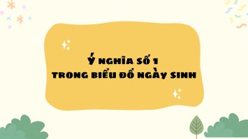 Ý nghĩa số 1 trong biểu đồ ngày sinh